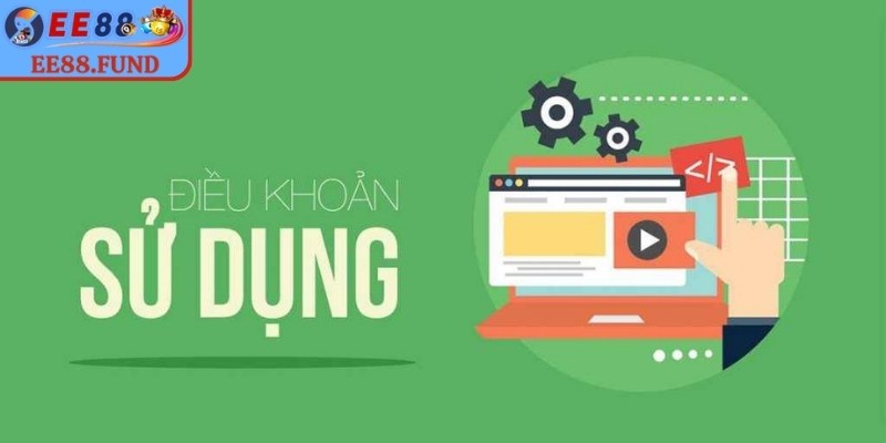 Khám phá thông tin cụ thể về điều khoản sử dụng EE88