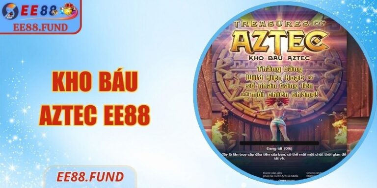 Kho Báu Aztec EE88 – Vòng Quay Cổ Đại Nổ Hũ Đầy Bí Ẩn 7 Kho Báu Aztec EE88 – Vòng Quay Cổ Đại Nổ Hũ Đầy Bí Ẩn
