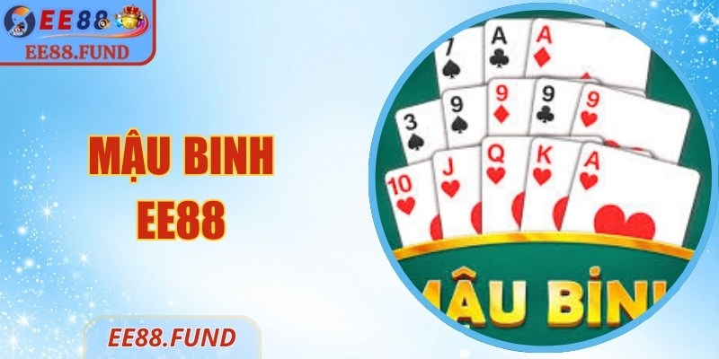 Mậu Binh EE88 – Luật Tham Gia Dễ Hiểu, Cách Xếp Chuẩn 3 Mậu Binh EE88 – Luật Tham Gia Dễ Hiểu, Cách Xếp Chuẩn